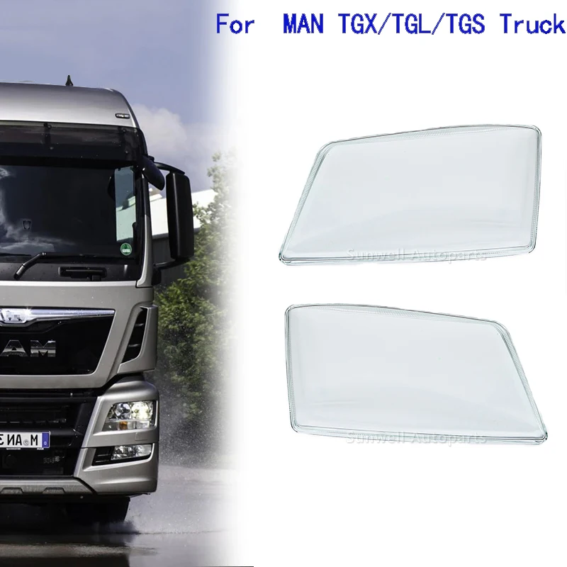 

For MAN TGX TGS Headlamp Lens Glass Transparent Left/Right Headlight Shell Cover