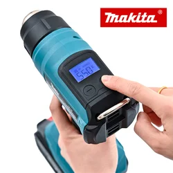 Makita-pistola de calor com display LED, Shrink Wrapping Tool, secador de ar quente, solda, ventilador térmico, novo, 18V