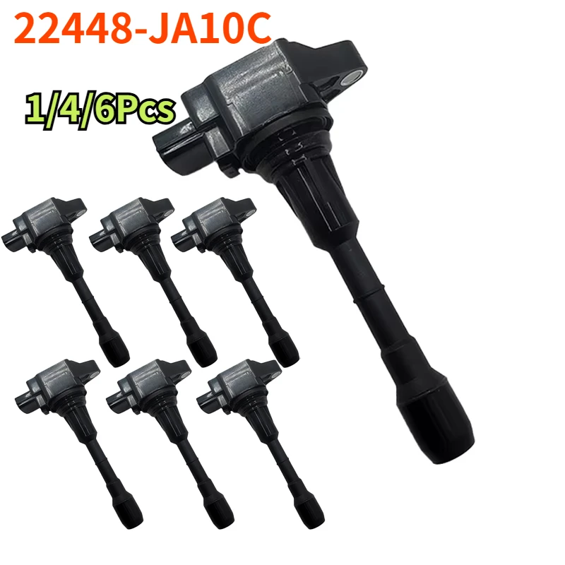 1/4/6Pcs Ignition Coil 22448JA10C For INFINITI G25 EX35 FX35 G35 JX35 M35 Nissan 350Z Altima Maxima Murano Pathfinder Quest