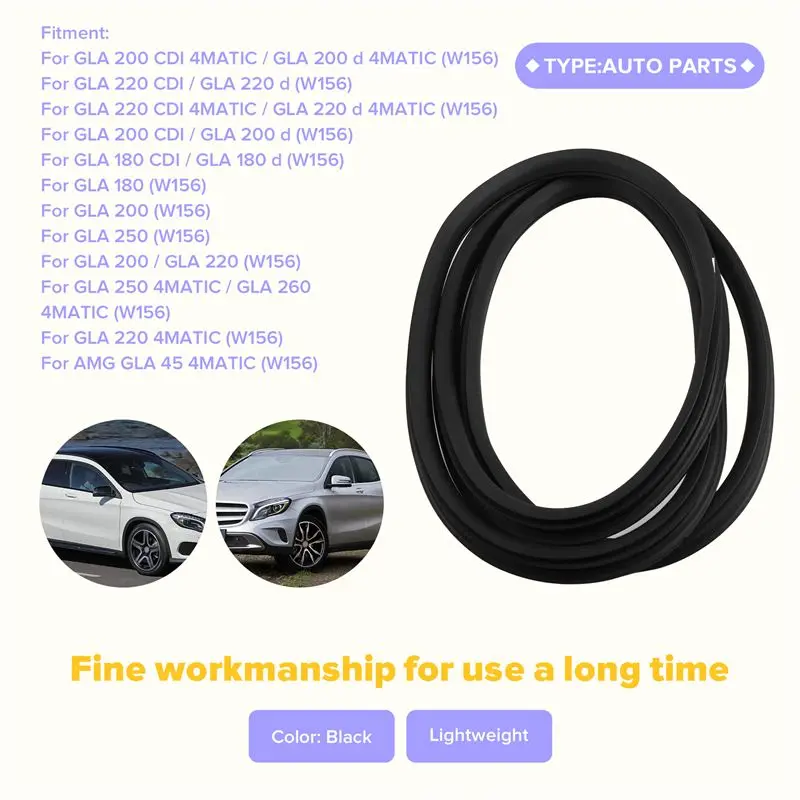 Car Front Door Rubber Seal For W156 X156 GLA 200 220 180 250 4 Matic A1566920076 Doorcase Sealing Strip-X59A
