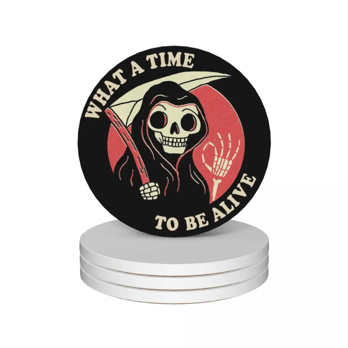 

What A Time To Be Alive Ceramic Coasters (Set of 4) set for drinks eat table Coasters