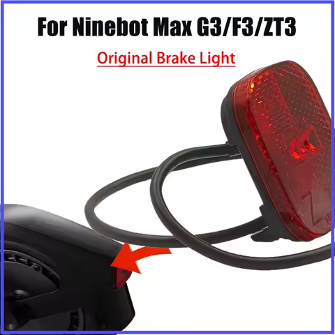 Original Max G3 Brake Light Taillight for Segway Ninebot F3 ZT3 Pro Electric Scooter Rear Fender Safety Stoplight LED Lamp Parts