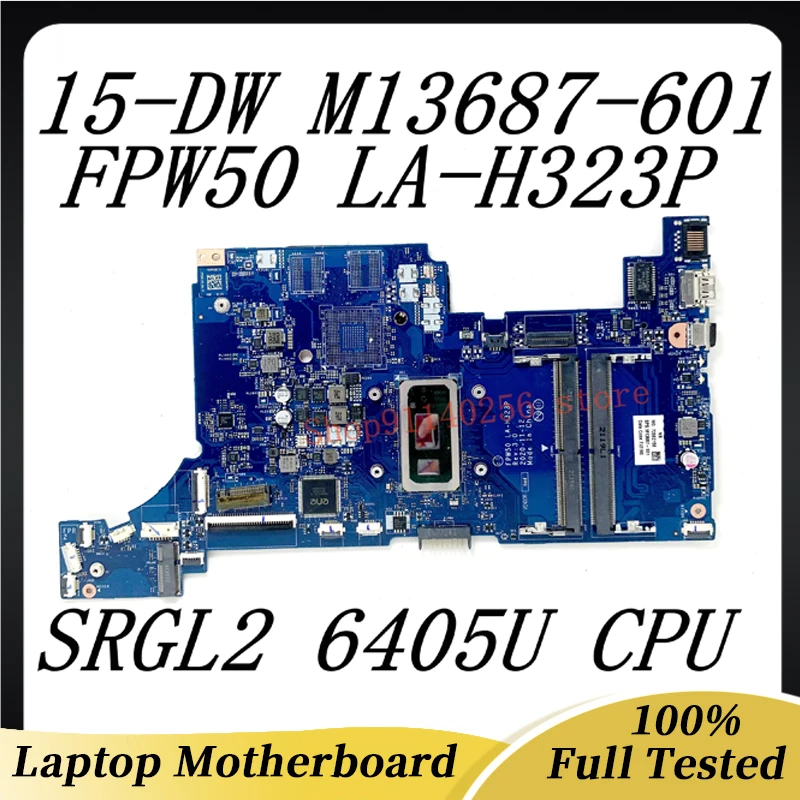 

M13687-601 M13687-001 MainboardLaptop Motherboard FPW50 LA-H323P For HP Laptop 15-DW With SRGL2 6405U CPU DDR4 100% Full Tested