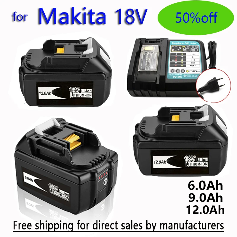 

100% 18V 12.0Ah Powerful Replacement For Makita Compatible Makita Battery BL1850B BL1830 Series Battery Replacement Battery