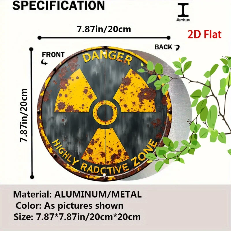 1pc Round Aluminum Danger Sign - Highly Radioactive Zone, 7.87