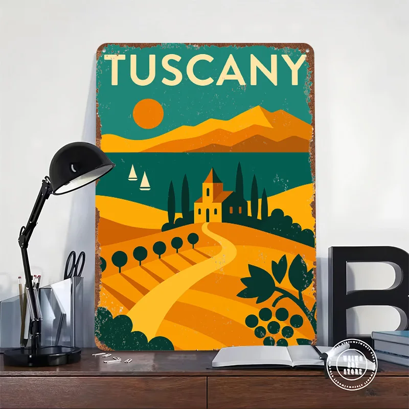 Tuscany Travel Metal Poster Customized Wall Art Retro Vintage Tinplate Signs for Home and Decoration Gaming Custom Plate House