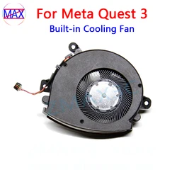 Original Built-in Cooling Fan For Meta Quest 3 VR Headset Radiator Fan Replacement For Oculus Quest 3 Console Repair Parts