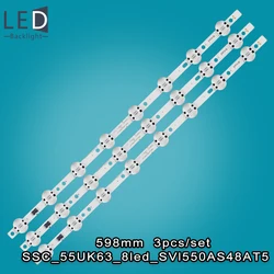 3pcs/set 8LED 598mm LED Backlight Strip for LIG 55Inch ssc_55uk63 8led svl550AS48AT5 LIG 55UK6400PLF LIG 55UK6300PLB 55UM7600PLA