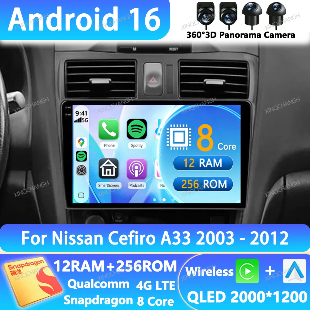 Android 16 Car Radio For Nissan Cefiro A33 2003 - 2012 Navigation Head Unit Multimedia Video Player QLED 4G LTE 5G WIFI GPS BT