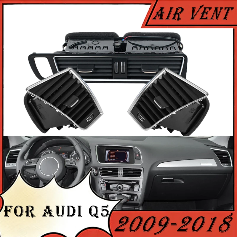 For Audi Q5 2009 2010 2011 2012 2013 2014 2015 2016 2017 2018 8R1820951 8R1820901 Front Dashboard Air Conditioner AC Vent Grille