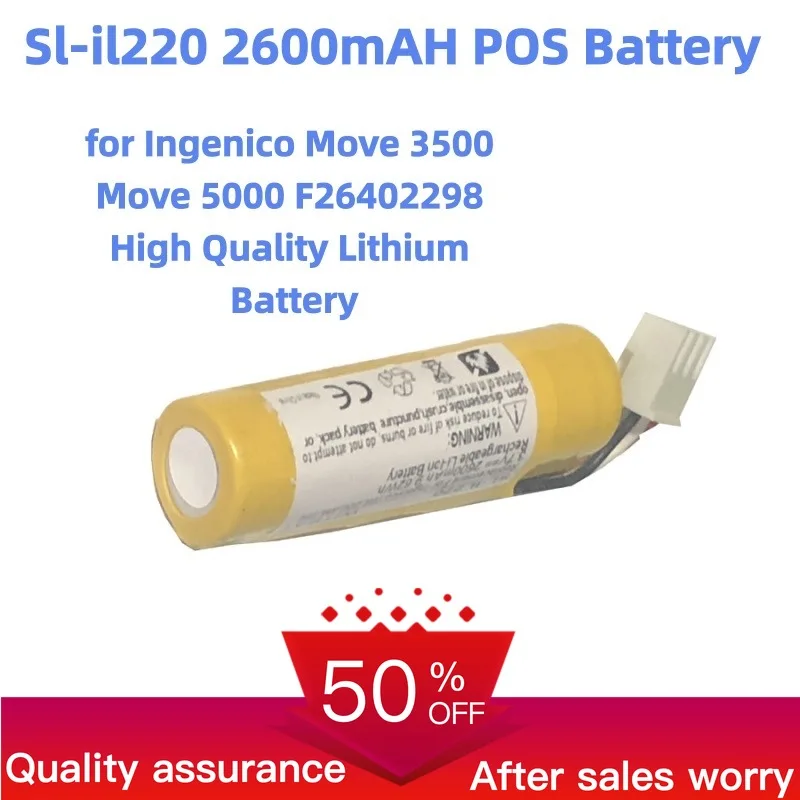 Sl-il220 2600mAH POS Battery for Ingenico Move 3500 Move 5000 F26402298 High Quality Lithium Battery