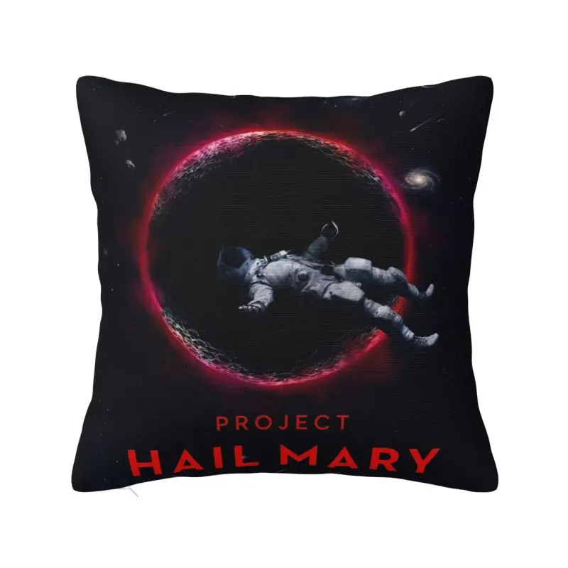 Custom 2026 New Rescue Plan Funny Projects Hail Mary Pillow Case Cushions Cover for Sofa Square Pillowcase