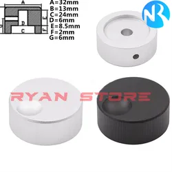 2PCS Aluminum Solid-core Knob Cap Size 32*13mm 13X32MM The Inner Iole Is 6mm In Diameter Potentiometer Encoder Band Switch Kno