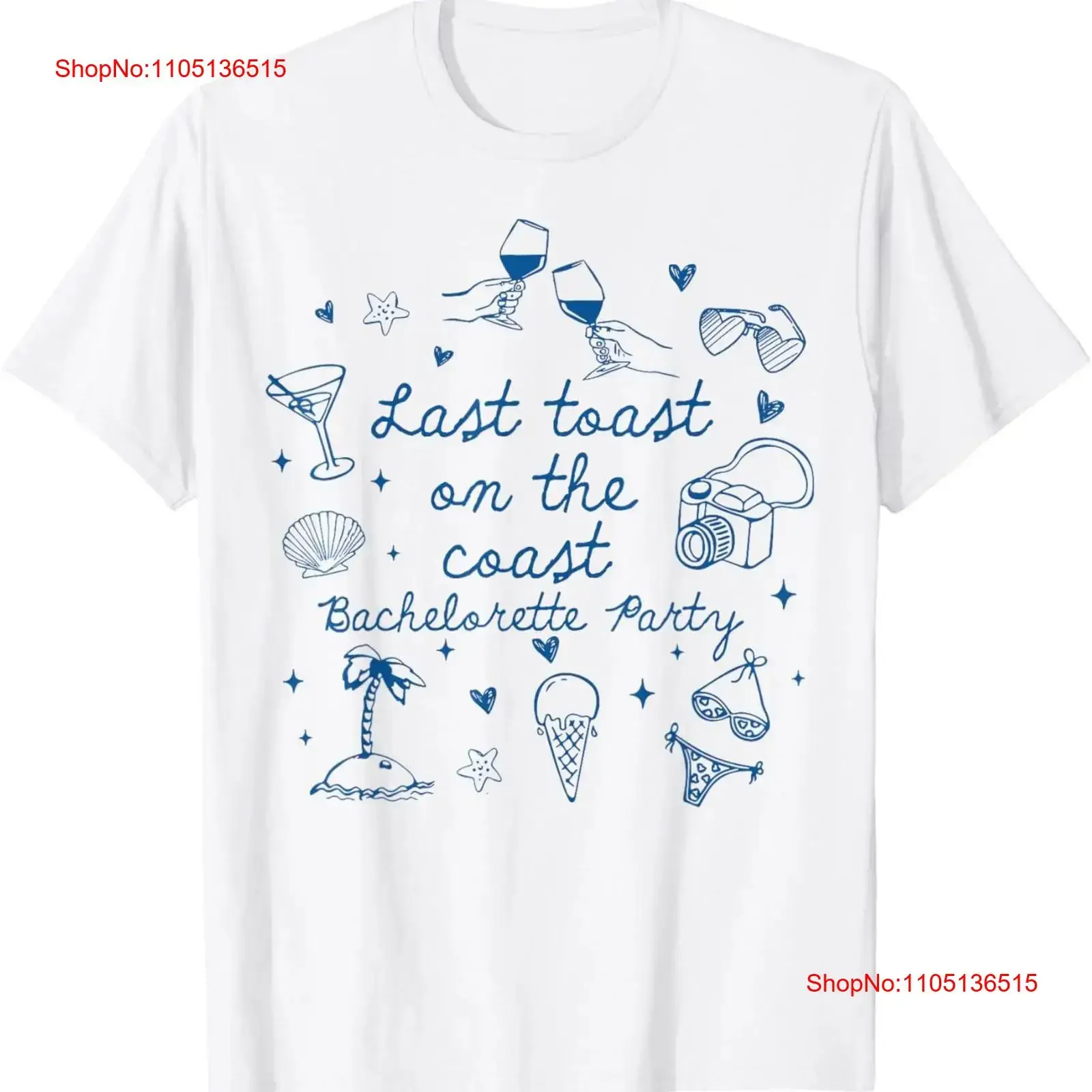 Last Toast On The Coast Bride Bridesmaid Beach Bach T Shirt  vintage Washed streetwear Stylish graphic Soft Comfortable fashion
