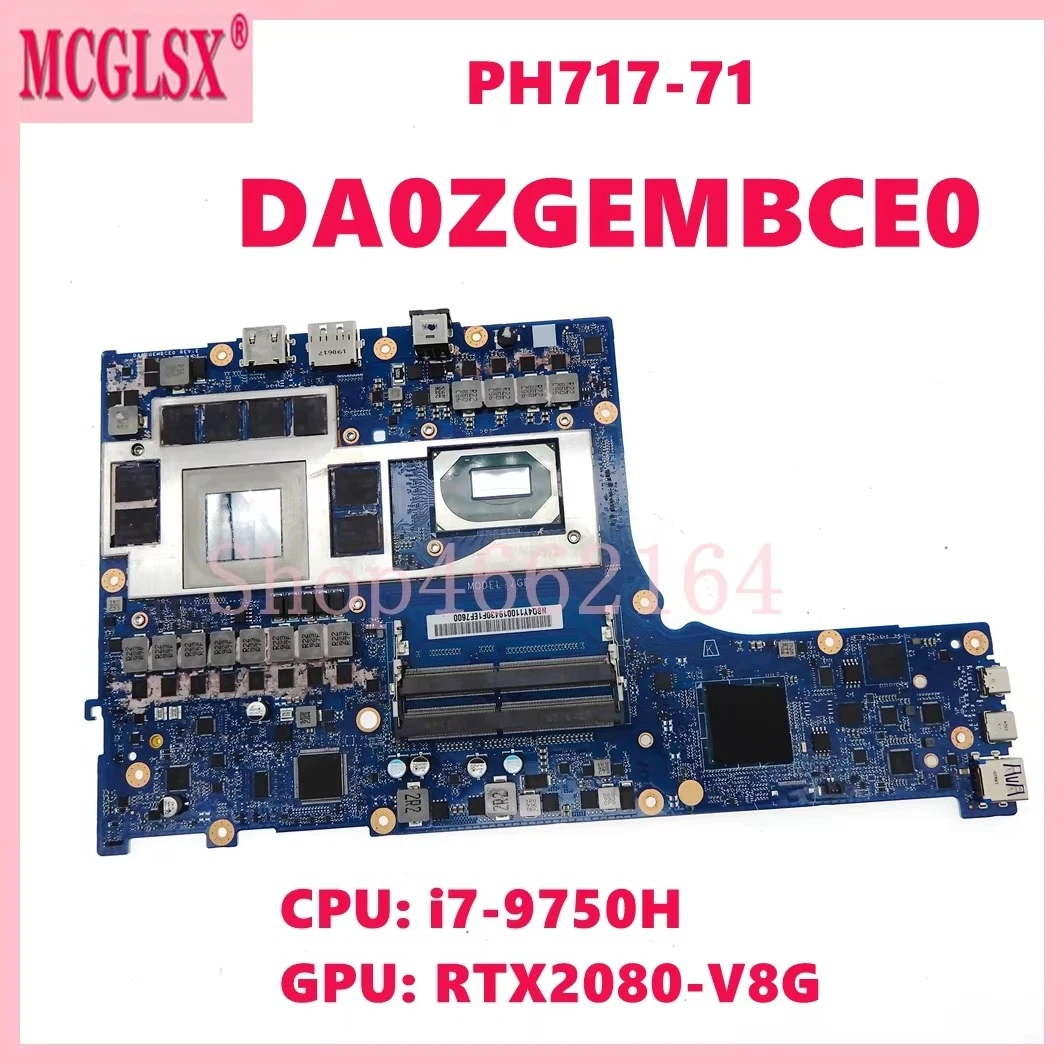 DA0ZGEMBCE0 With i7-9750H CPU RTX2080-V8G GPU Mainboard For Acer Predator Helios 700 PH717-71 Laptop Motherboard 100% Test OK