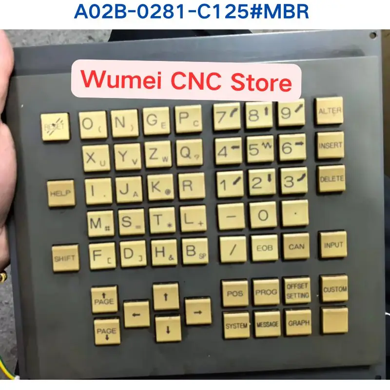 Second-hand test OK operation panel A02B-0281-C125 A02B-0281-C125#MBR If you need other specifications, please consult
