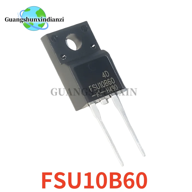 10PCS NEW 100% quality FSU FSU10B60 FSU10D60 FSU10U60 FSU15D60 FSU20A60 TO-220F-2 Best Quality transistor