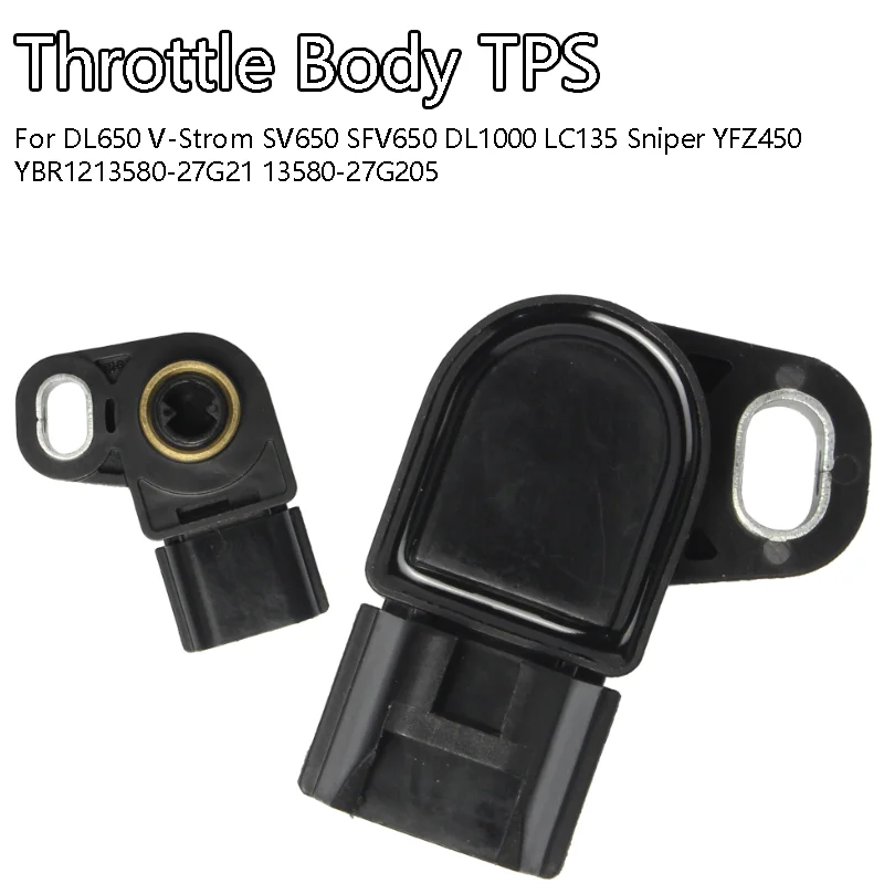 TPS Throttle Position Sensor For DL650 V-Strom SV650 SFV650 DL1000 LC135 Sniper YFZ450 YBR125 13580-27G21 13580-27G20