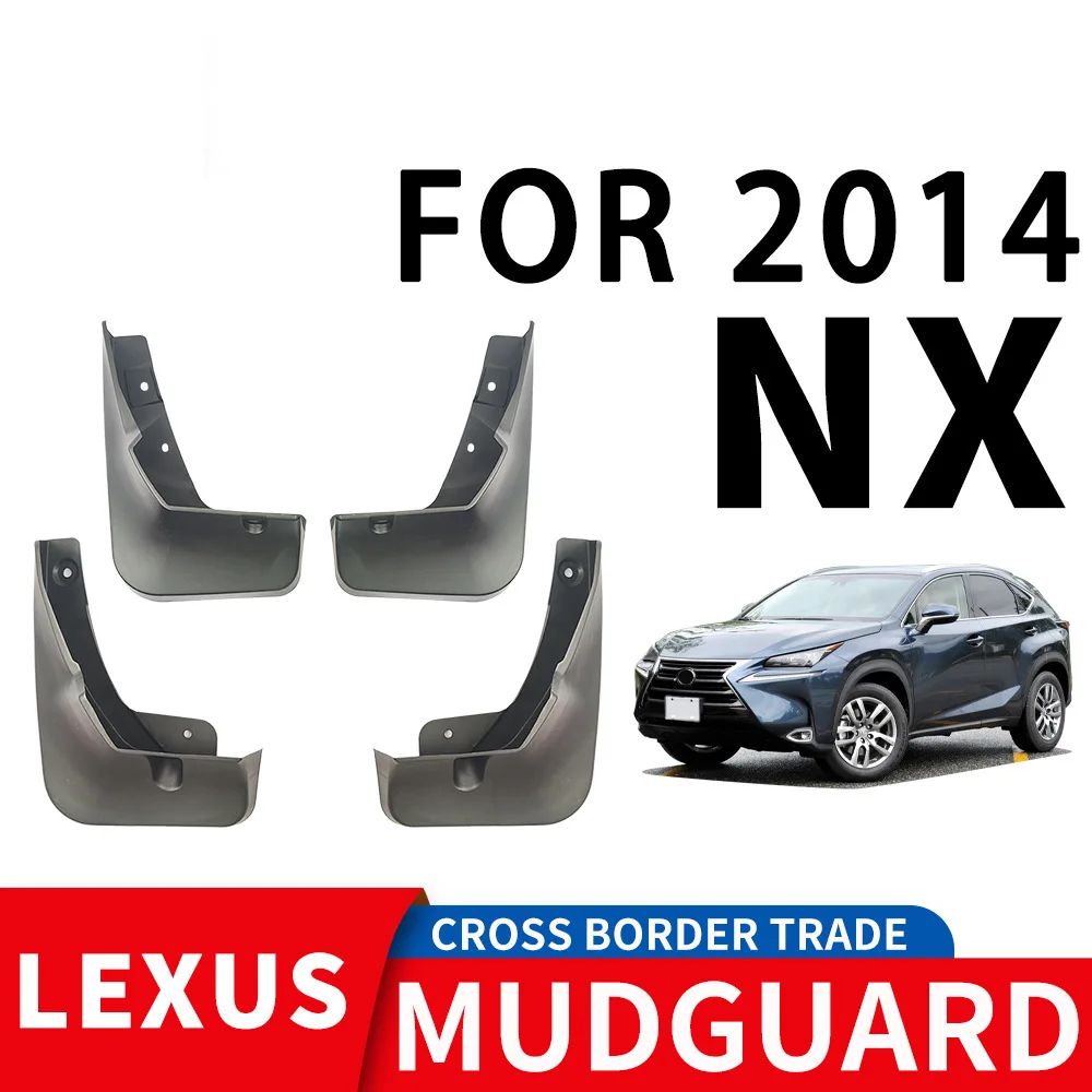 

For 2014 LEXUS NX mudguard Mudflaps Front Rear Flares Splash Guards Cover Car Accessoie