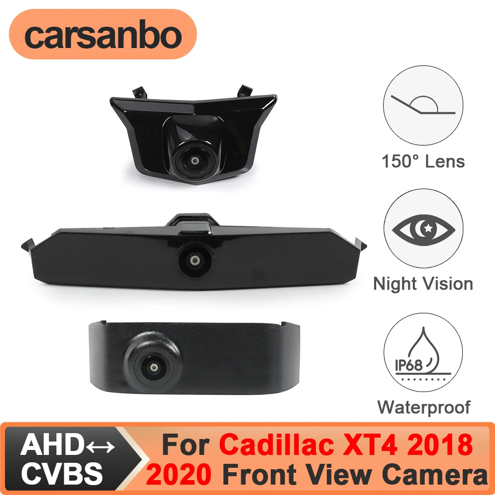 Carsanbo For Cadillac XT4 2018 2020 Front View Car Camera CVBS 480P AHD 720P 1080P Optional 150° Fisheye Waterproof Night Vision