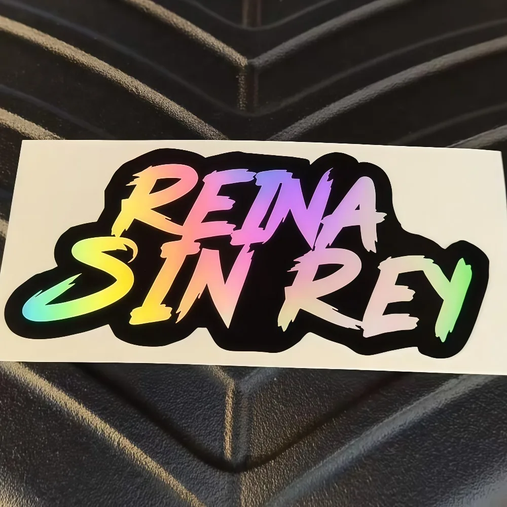 

1Pc REINA SIN REY Vinyl Sticker Waterproof Universal Decal for Car Scooter Body & Window Decoration
