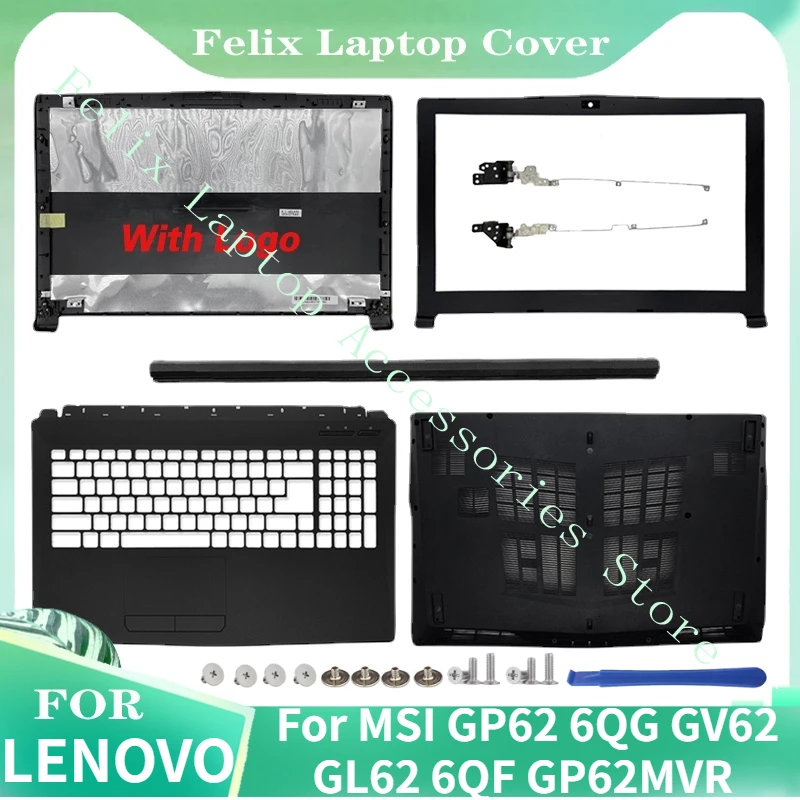 

NEW Laptop LCD Back Cover/Front Bezel/Hinges/Palmrest/Bottom Case For MSI GP62 6QG GV62 GL62 6QF GP62MVR MS-16J9 GL62M 15.6 Inch