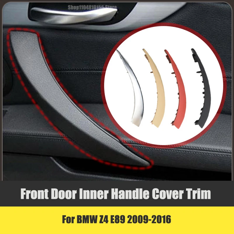Right Front Door Inner Handle Cover Trim for BMW Z4 E89 2009-2016 Passenger Side Interior Pull Handle Cap 51419186731