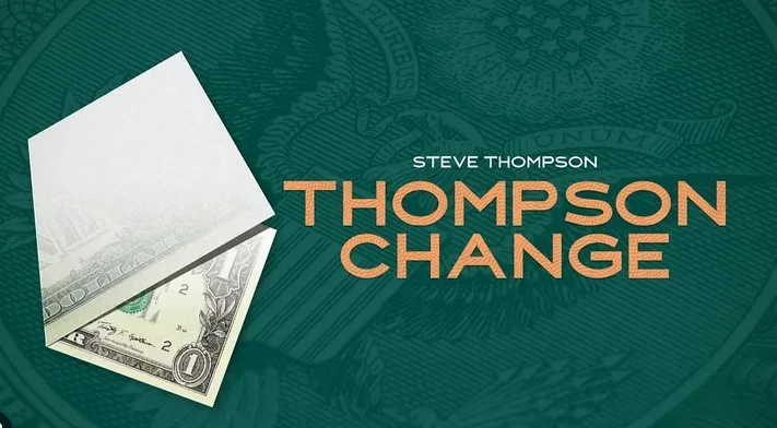 Thompson Change by Steve Thompson -Magic tricks