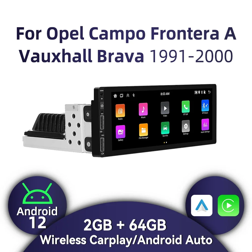 

1-диночное радио Android для Opel Campo Frontera A Vauxhall Brava 1991-2000 Carplay, авторадио, стерео 6,86 дюйма, автомобильный мультимедийный GPS BT WIFI