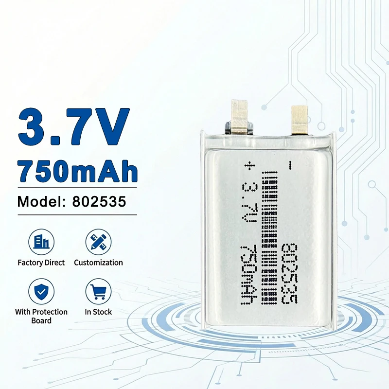802535 3.7V 750mAh Lithium Polymer Battery Cell Ideal for GPS, Medical Devices and Portable Equipment 802540 803030 803035