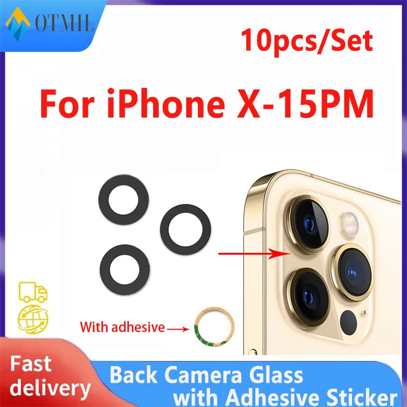 

10PCS/Set Back Camera Glass Lens For iPhone 15 14 Plus 13 12 11 Pro Max X XR XSMAX Glass With Adhesive Sticker Replacement Parts