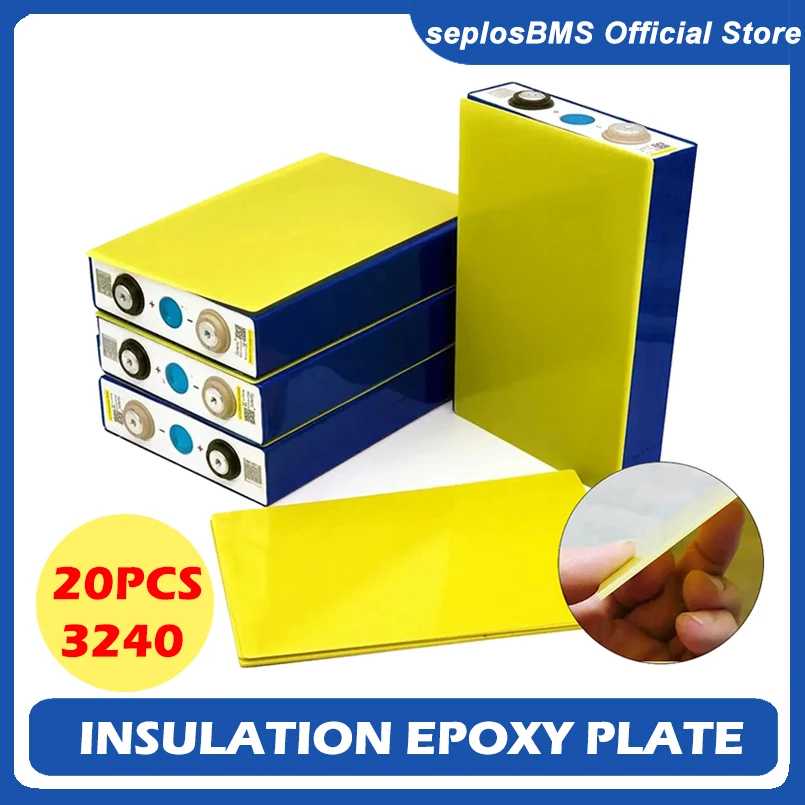 3240 Insulation Epoxy Plate 0.5mm Thickness for 3.2V 100Ah 105Ah 200Ah 280Ah 310Ah 320Ah 12.8V 24V Lifepo4 Battery Pack DIY Use