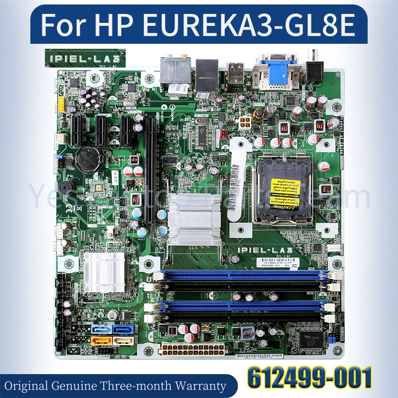 

IPIEL.LA3 For HP EUREKA3-GL8E Desktop host 612499-001 Motherboard 100% Testing