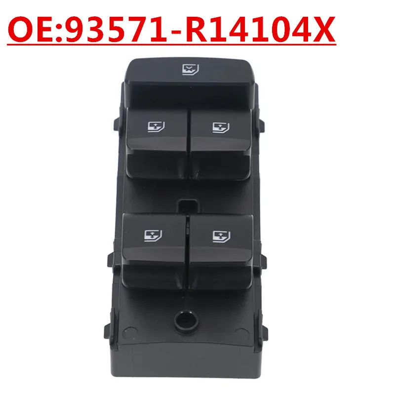 

OE:93571-R14104X Suitable for Hyundai automotive accessories window glass lifter control switch