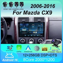 Android 16 Car Radio Carplay Auto For Mazda CX9 CX-9 TB 2006 2007 2008 2009 2010 2016 Multimedia Player Video Stereo WIFI+4G DSP