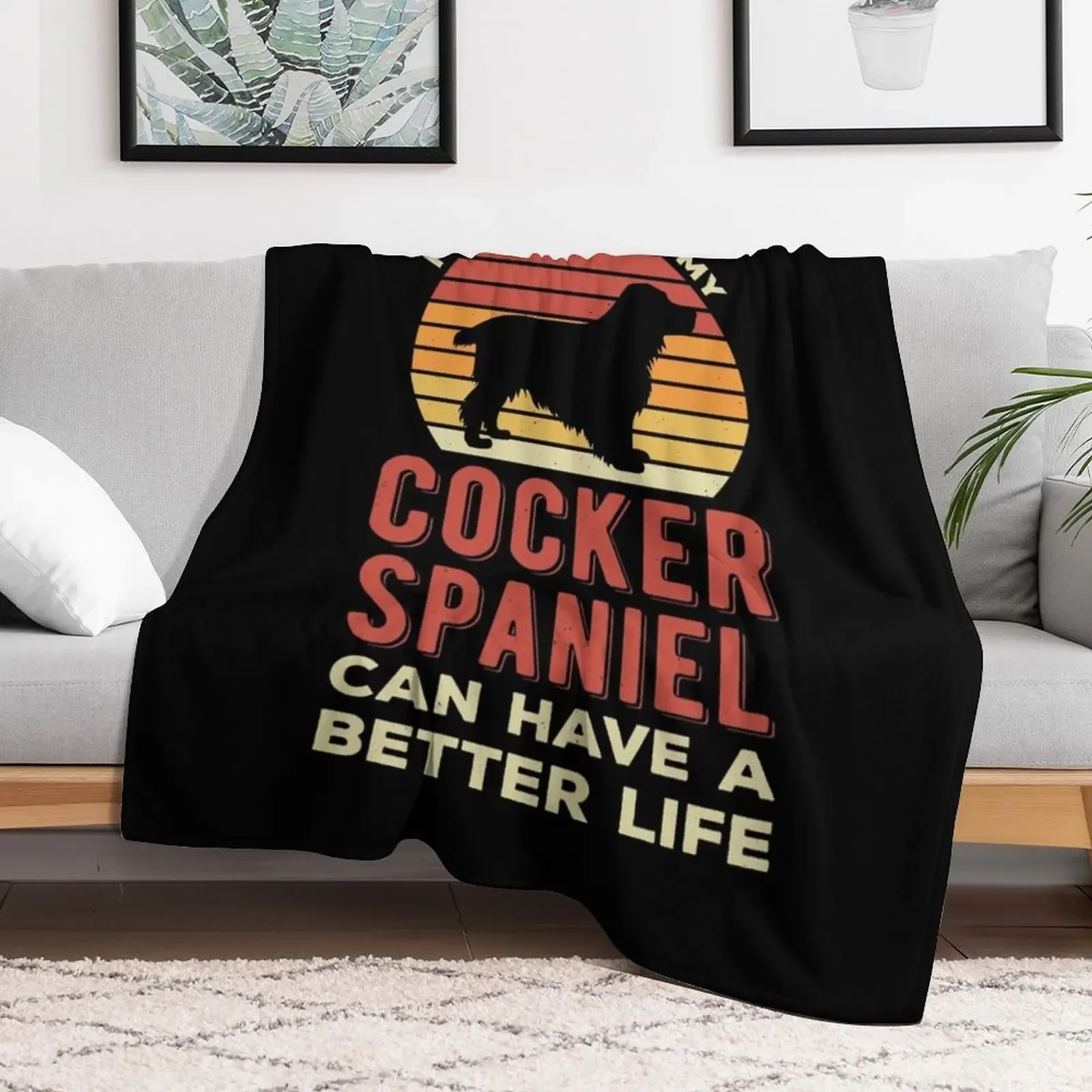 Cocker Spaniel Funny Throw Blanket Fade Resistant Durable Throw Blanket