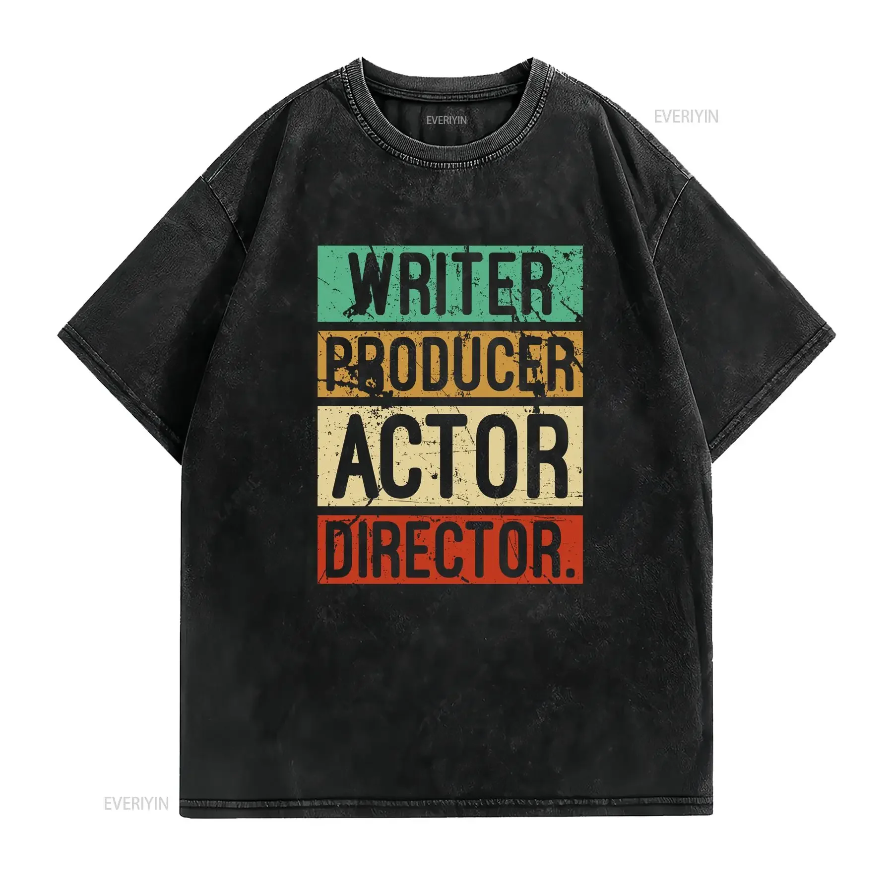 Writer Producer Actor Director Musical Theater Broadway Funny T Shirt S_3XL vintage Washed Stretched Stylish