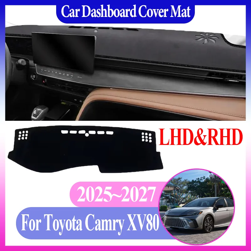 

Car Center Console Dash Mat For Toyota Camry XV80 9th Gen 2025~2027 Anti-Slip Sunshade Dashmat Dashboard Cover Mat Accessories