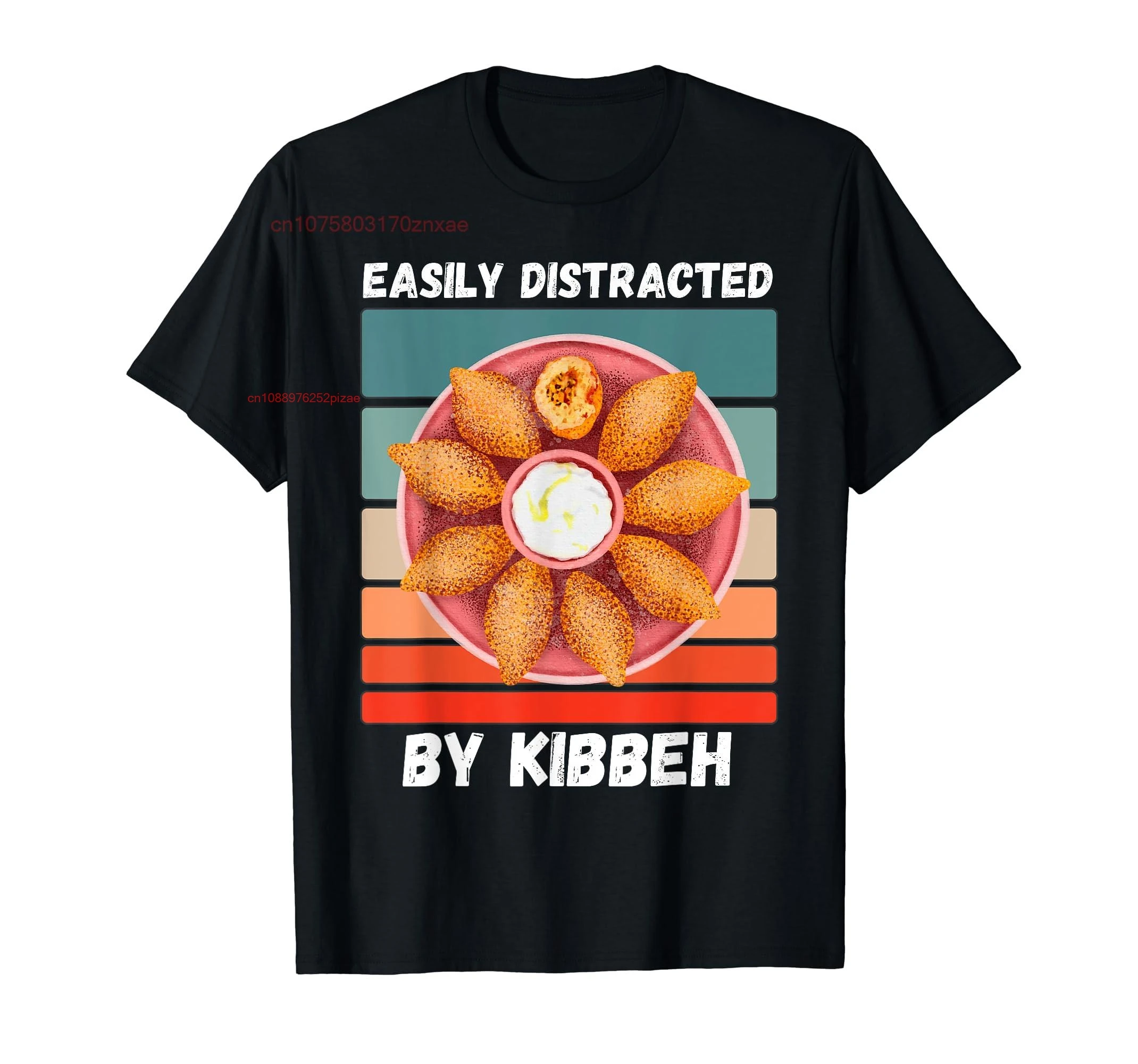 100% Cotton Vintage Easily Distracted By Kibbeh Retro Food lover T-Shirt MEN WOMEN UNISEX T Shirts Size S-6XL
