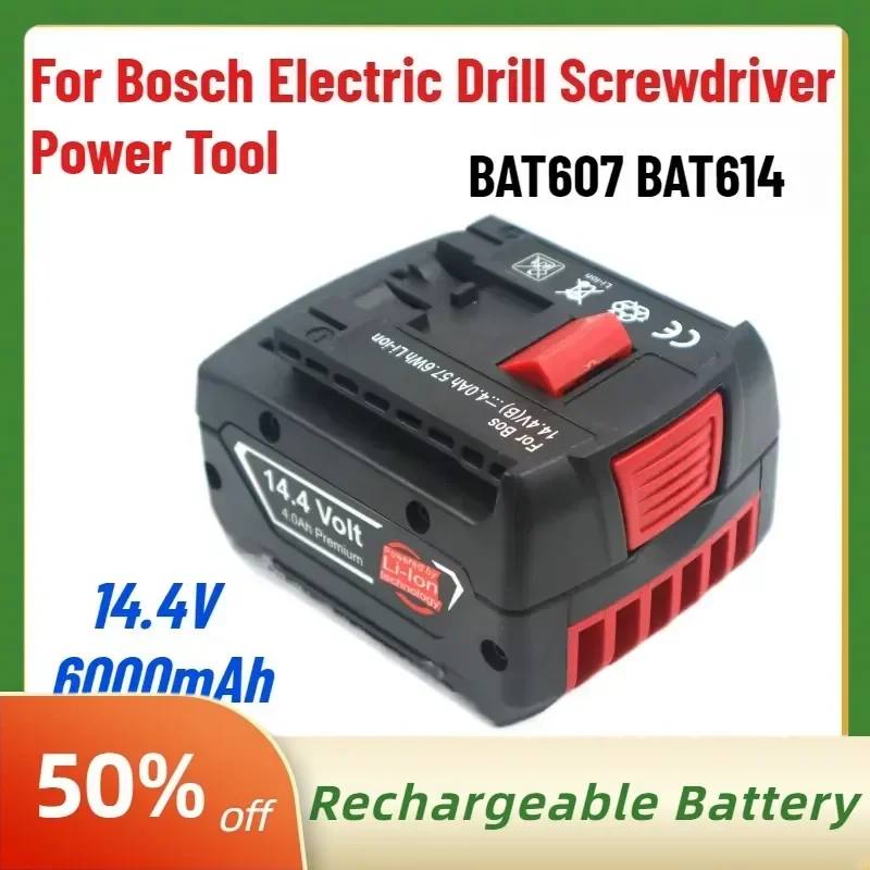 

New 6000mAh 14.4V BAT607 BAT614 Li-Ion Rechargeable Batteries for Bosch Electric Drill Screwdriver Power Tool 18650 Battery