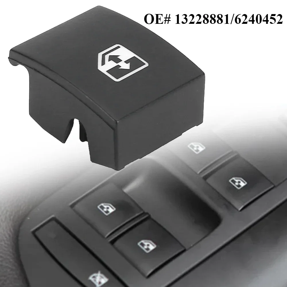 

Black Electric Window Switch Button Cover 13228881 6240452 For VAUXHALL OPEL ASTRA MK5 H 04-10 ZAFIRA B 05-11/TIGRA B 04-09