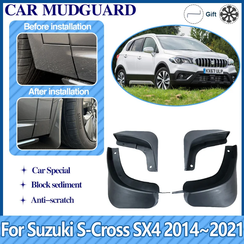 For Suzuki SX4 S-Cross JY 2014~2021 Car Mud Mudguards Anti-splash Flaps Splash Guard Front Rear Fender Mudflaps Auto Accessories