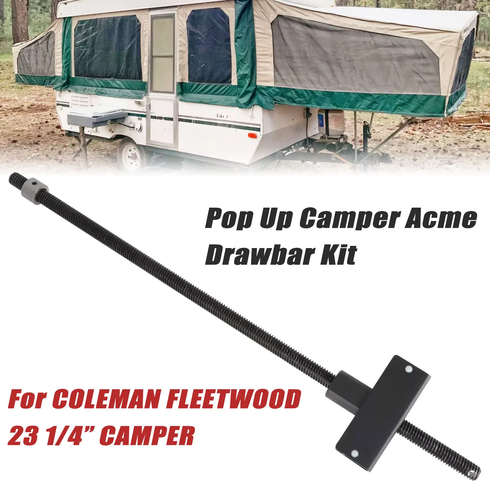 لـ Coleman Fleetwood 23 1/4 بوصة طقم قضيب سحب منبثق للتخييم ACME مع صامولة وقضيب ملولب