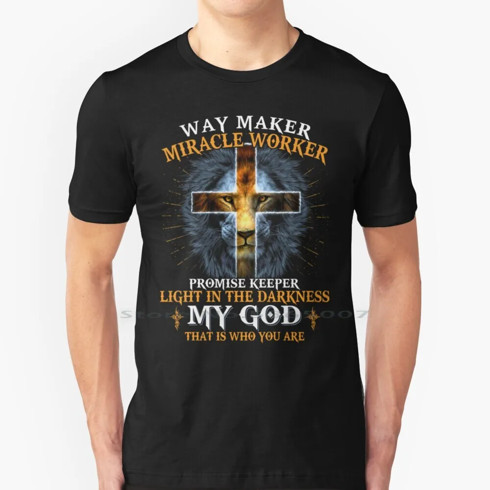 Lion Way Maker Miracle Worker Shirt Promise Keeper Shirt 100% Cotton T Shirt God Christian Designs Faith Religious Jesus Christ