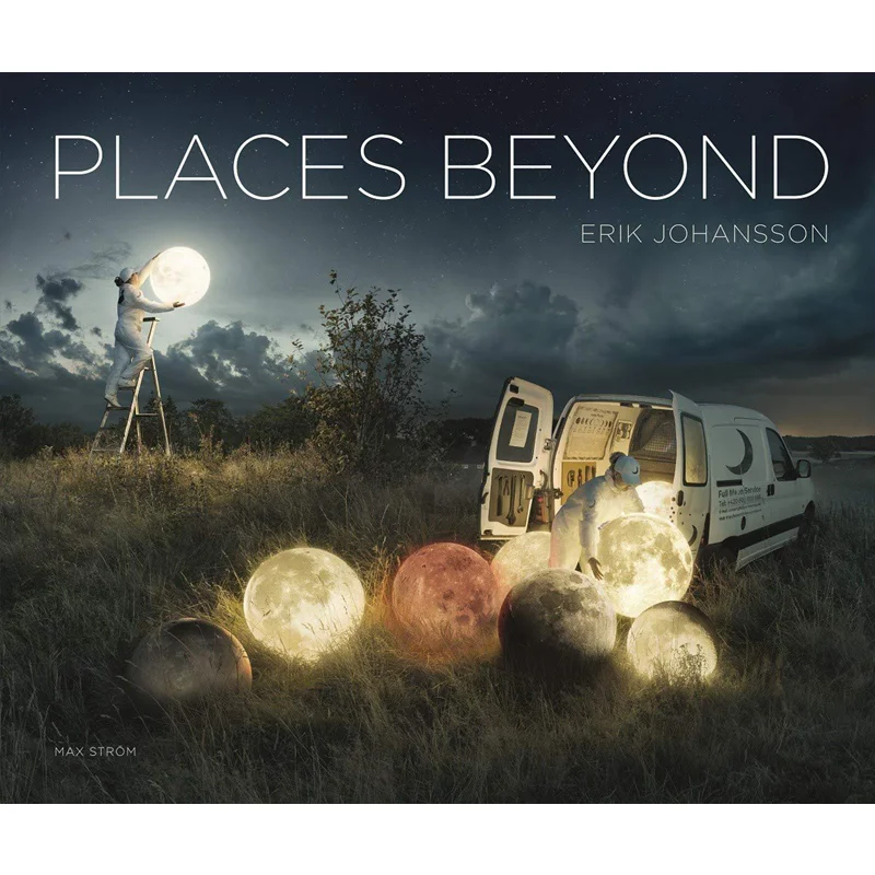 

Erik Johansson Places Beyond Thames And Hudson Ltd Музей современного искусства Нью-Йорк 9789171264916 Книга