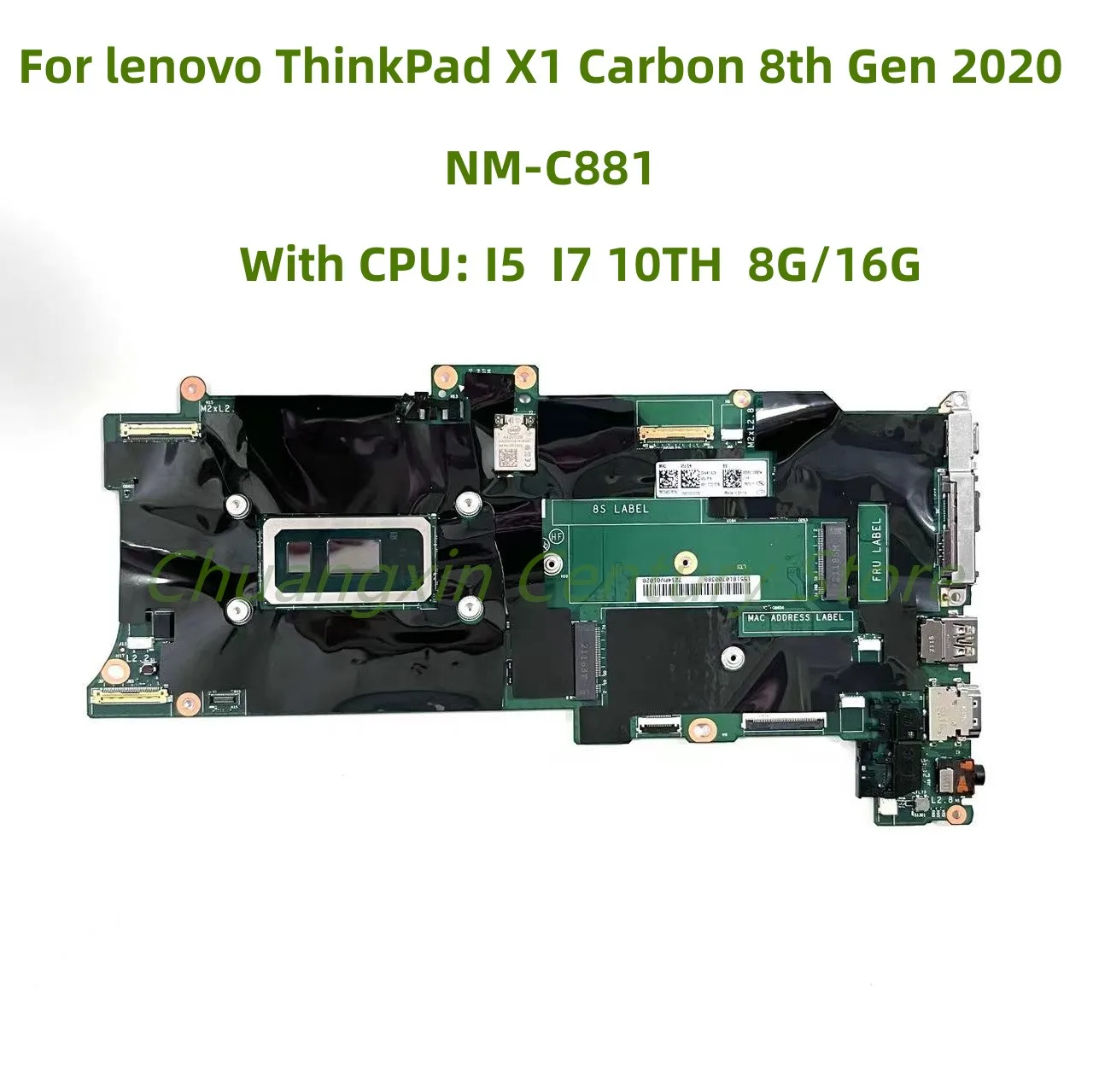 NM-C881 Is Suitable For Lenovo ThinkPad  X1 Carbon 8th Gen 2020 Laptop Motherboard With CPU I5 17 10TH 100% Testing Work