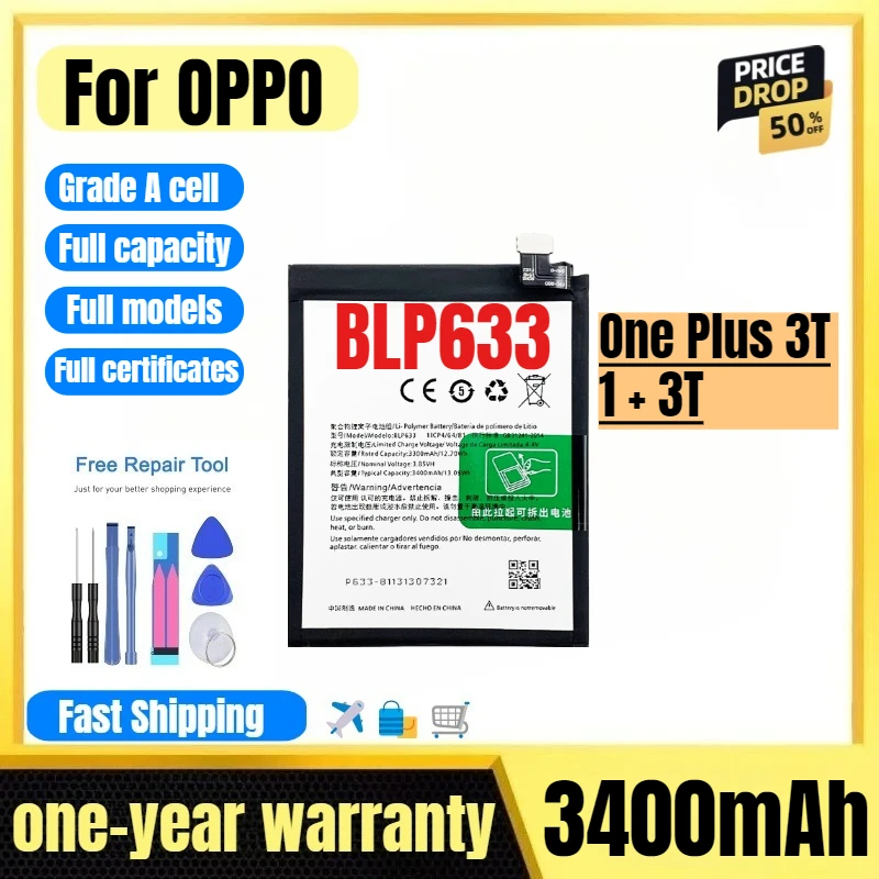 

BLP633 for OPPO One Plus 3T/1 + 3T Mobile Phone Battery High Quality High Capacity Replacement Bateria Grade A Cell with Tools