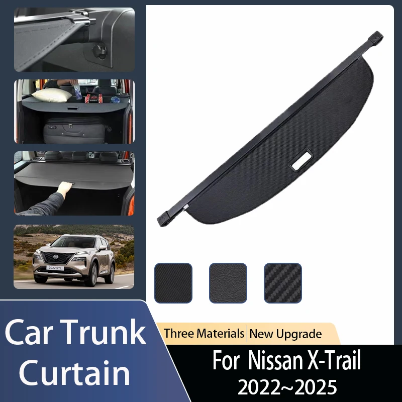 

For Nissan X-Trail X Trail T33 2022~2025 Car Rear Trunk Curtain Cover Trunk Luggage Rack Partition Security Set Auto Accessories