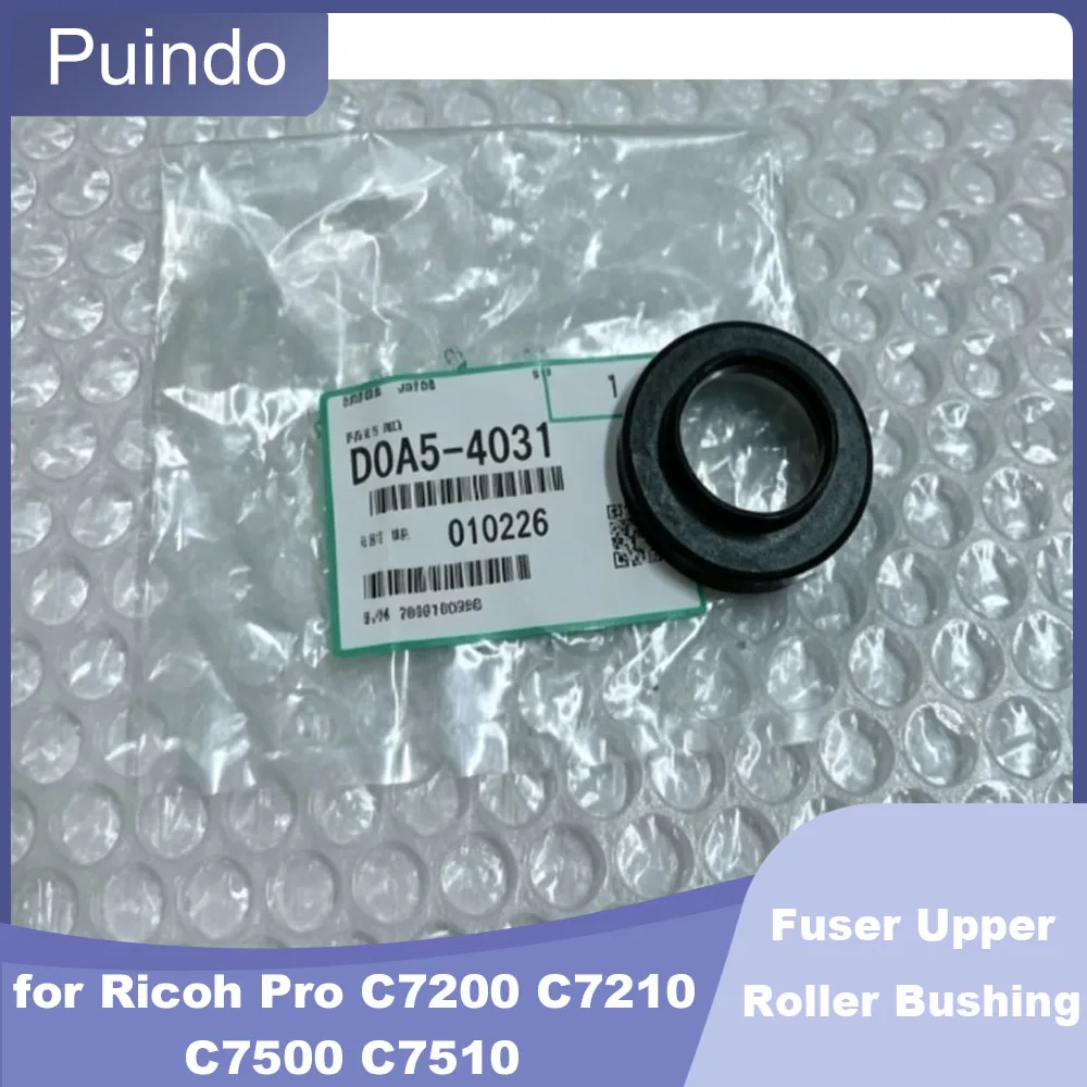 D0A5-4031 Original Fuser Upper Roller Bushing for Ricoh Pro C7200 7210 C7500 7510