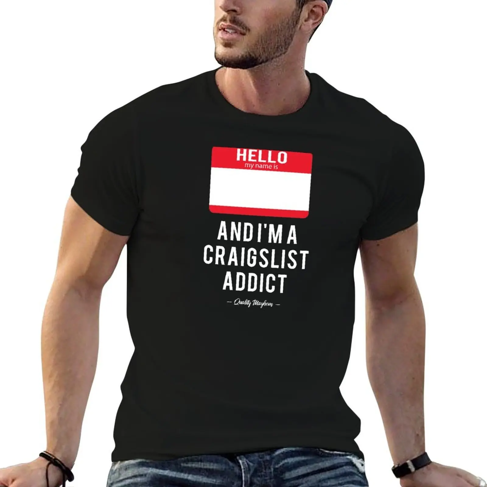 Funny Craigslist Addict T-Shirt kawaii clothes croswit shirt man mens t shirts pack